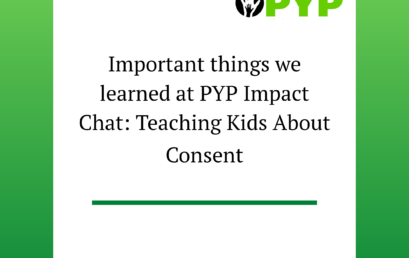 IMPACT CHAT “TEACHING KIDS ABOUT CONSENT”